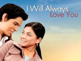 I Will Always Love You (film)