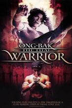 Ong-Bak: El guerrero Muay Thai