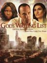 God's Waiting List