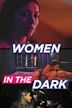 Women in the Dark