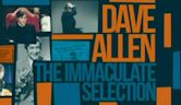 Dave Allen: The Immaculate Selection