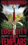 Lost City of the Templars