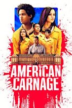 American Carnage