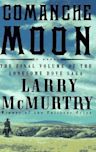 Comanche Moon (Lonesome Dove, #4)