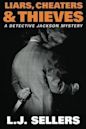 Liars, Cheaters, & Thieves (Detective Jackson Mystery, #6)