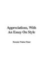 Appreciations, with an Essay on Style