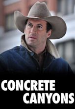 Watch Concrete Canyons (2010) - Free Movies | Tubi