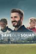 Save Our Squad with David Beckham