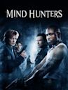 Mindhunters