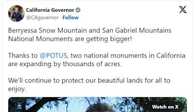 Governor Gavin Newsom Says National Monument Expansions...San Gabriel Mountains Bring California Closer to Conservation Milestone...