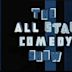 The All Star Comedy Show