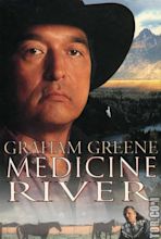 Medicine River – PG13 Guide Graham Greene, Tom Jackson