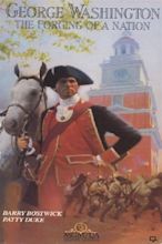 George Washington II: The Forging of a Nation (TV Movie 1986) - IMDb