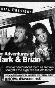 The Adventures of Mark & Brian