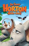 Dr. Seuss' Horton Hears a Who!