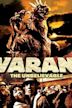 The Unbelievable Varan