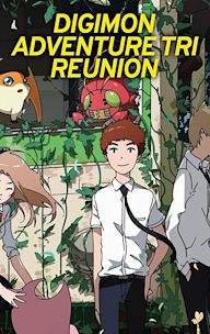 Digimon Adventure tri: Reunion