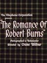 The Romance of Robert Burns