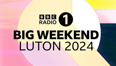 BBC Radio 1 launches outreach programme ahead of Big Weekend 2024 in Luton