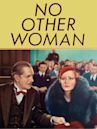 No Other Woman (1933 film)