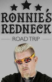 Ronnie's Redneck Road Trip