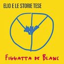 Figgatta de Blanc