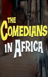 The Comedians In Africa