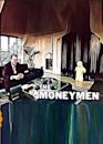 The Moneymen