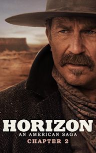 Horizon: An American Saga -- Chapter 2