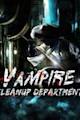 Vampire Cleanup Department