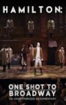 Hamilton: One Shot to Broadway