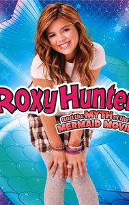 Roxy Hunter: The Myth of the Mermaid