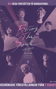 Bring the Soul: The Movie