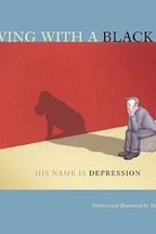 Living with a Black Dog: His Name Is Depression