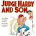 Judge Hardy and Son