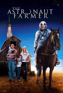 The Astronaut farmer