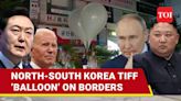 ... Threat: Pyongyang's Fresh Balloon Strike At Borders; Seoul Asks To 'Stay Away From...' | TOI Original - Times of ...