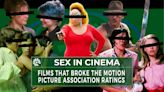 13 Films That Broke the Motion Picture Association Rating System