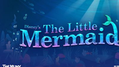 Full Cast, Design, Production Teams Set For THE LITTLE MERMAID at the Muny