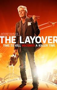 The Layover With Anthony Bourdain