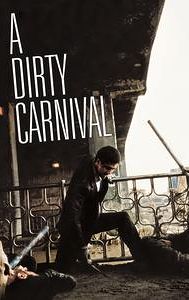 A Dirty Carnival