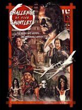 Challenge of Five Gauntlets