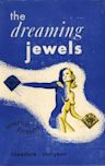 The Dreaming Jewels