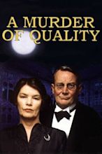 A Murder of Quality (1991) — The Movie Database (TMDB)