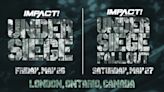 IMPACT Under Siege 2023 Date And Location Announced