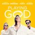 Playing God