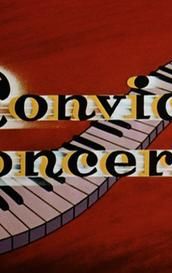 Convict Concerto