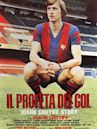 Il profeta del gol