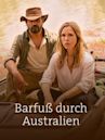 Barfuß durch Australien