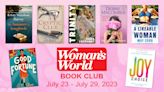 WW Book Club for July 23 — July 29, 2023: 7 Reads You Won’t Be Able to Put Down